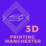 The Role of 3D Printing in Manchester’s Economy